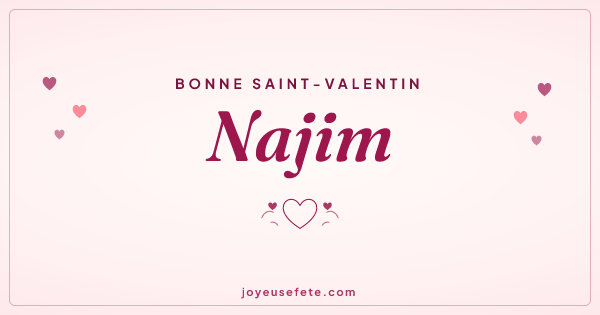 Image « Bonne Saint-Valentin Najim » au format large