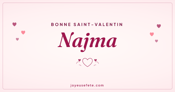 Image « Bonne Saint-Valentin Najma » au format large