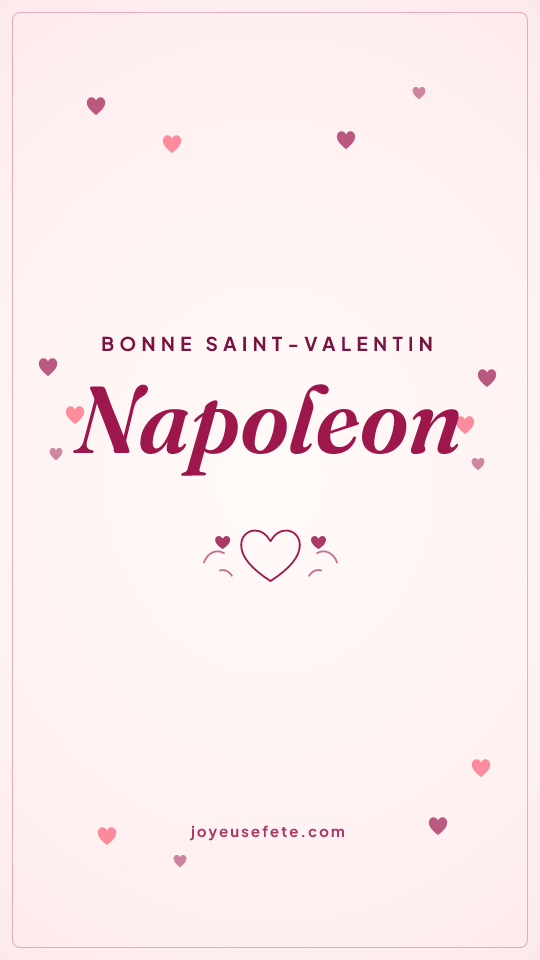 Image « Bonne Saint-Valentin Napoleon » au format story