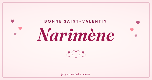 Image « Bonne Saint-Valentin Narimène » au format large