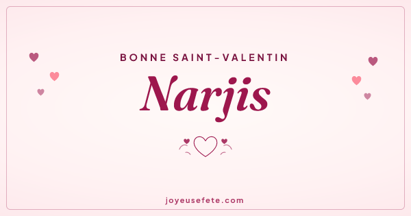Image « Bonne Saint-Valentin Narjis » au format large