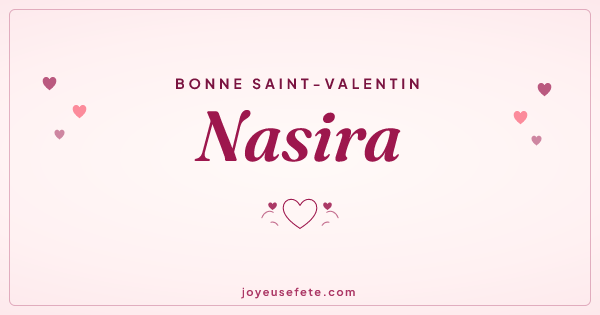 Image « Bonne Saint-Valentin Nasira » au format large