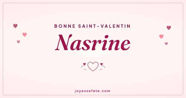Image « Bonne Saint-Valentin Nasrine » au format large