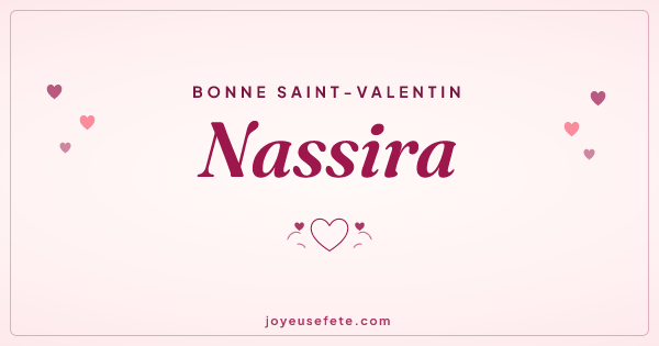Image « Bonne Saint-Valentin Nassira » au format large