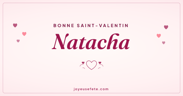 Image « Bonne Saint-Valentin Natacha » au format large