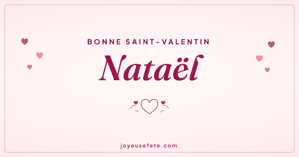 Image « Bonne Saint-Valentin Nataël » au format large