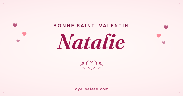 Image « Bonne Saint-Valentin Natalie » au format large