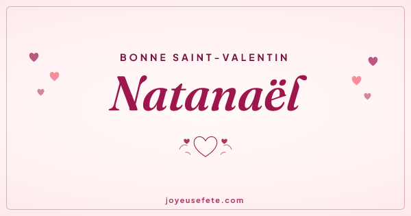 Image « Bonne Saint-Valentin Natanaël » au format large