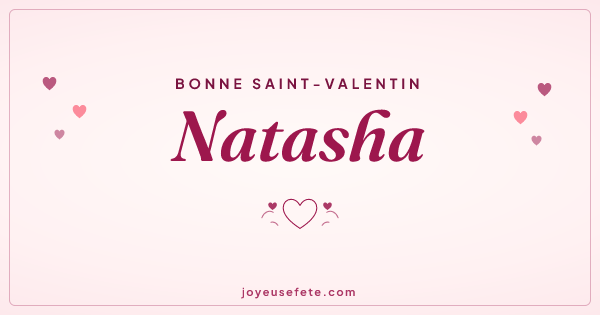 Image « Bonne Saint-Valentin Natasha » au format large