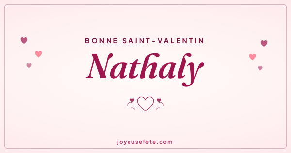 Image « Bonne Saint-Valentin Nathaly » au format large