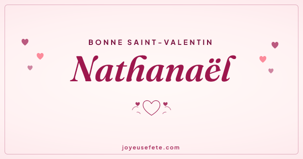 Image « Bonne Saint-Valentin Nathanaël » au format large