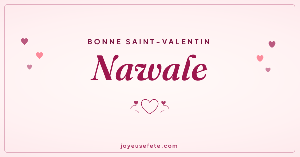 Image « Bonne Saint-Valentin Nawale » au format large