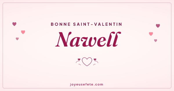 Image « Bonne Saint-Valentin Nawell » au format large