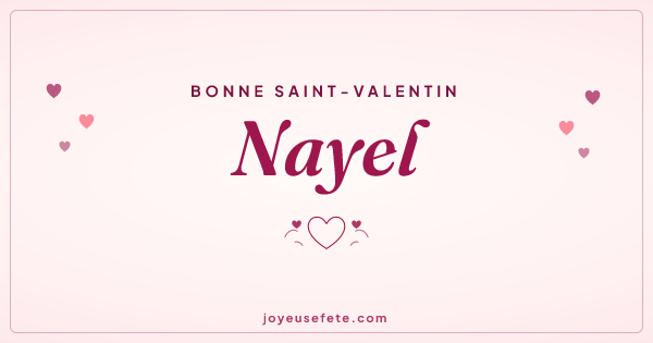 Image « Bonne Saint-Valentin Nayel » au format large