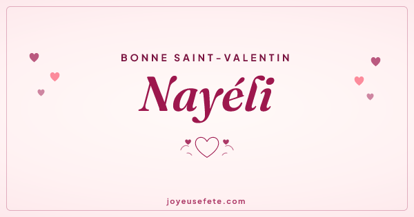 Image « Bonne Saint-Valentin Nayéli » au format large