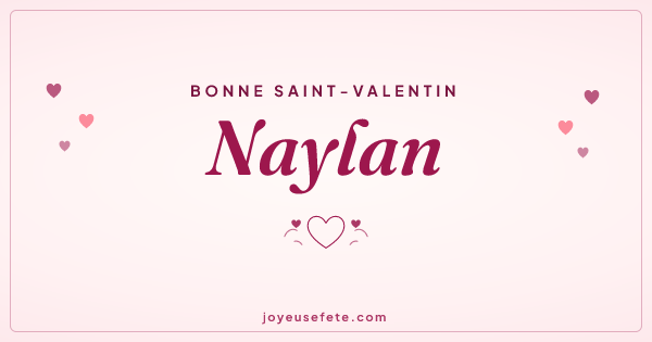 Image « Bonne Saint-Valentin Naylan » au format large