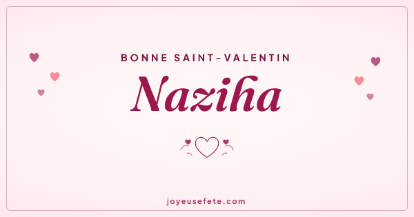 Image « Bonne Saint-Valentin Naziha » au format large