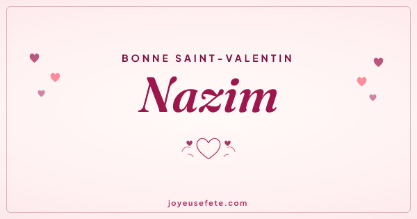 Image « Bonne Saint-Valentin Nazim » au format large