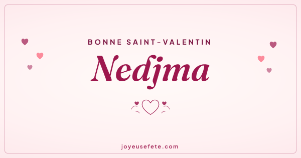 Image « Bonne Saint-Valentin Nedjma » au format large
