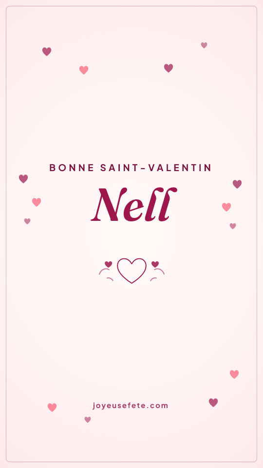 Image « Bonne Saint-Valentin Nell » au format story