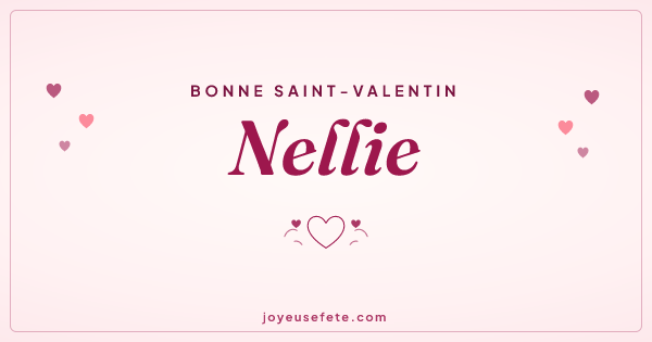Image « Bonne Saint-Valentin Nellie » au format large