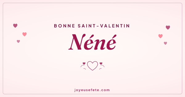 Image « Bonne Saint-Valentin Néné » au format large