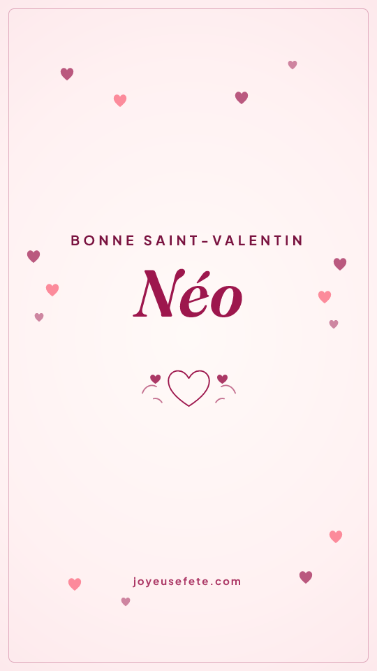 Image « Bonne Saint-Valentin Néo » au format story