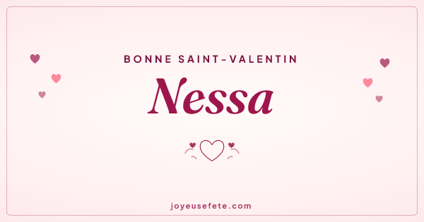 Image « Bonne Saint-Valentin Nessa » au format large
