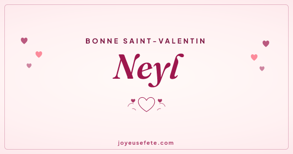 Image « Bonne Saint-Valentin Neyl » au format large