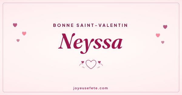 Image « Bonne Saint-Valentin Neyssa » au format large