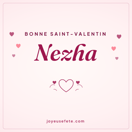 Image carrée « Bonne Saint-Valentin Nezha » pour WhatsApp