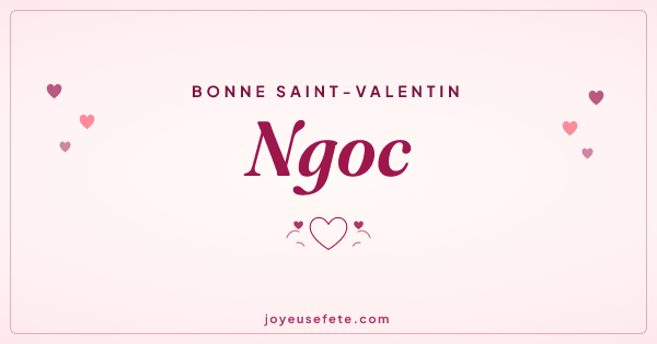 Image « Bonne Saint-Valentin Ngoc » au format large