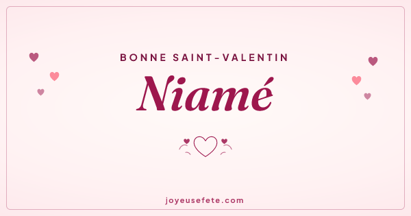 Image « Bonne Saint-Valentin Niamé » au format large