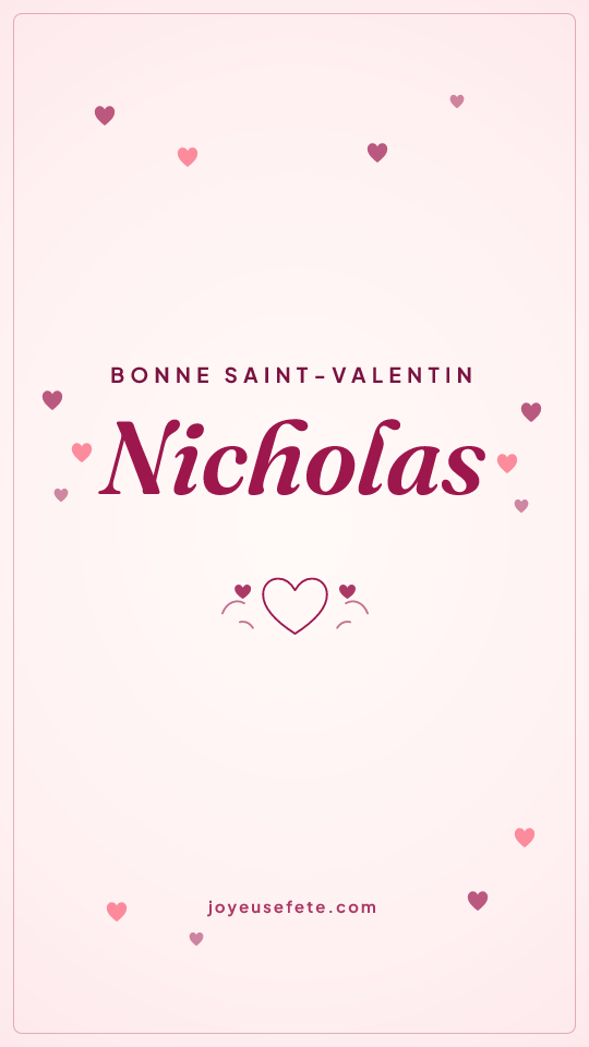 Image « Bonne Saint-Valentin Nicholas » au format story