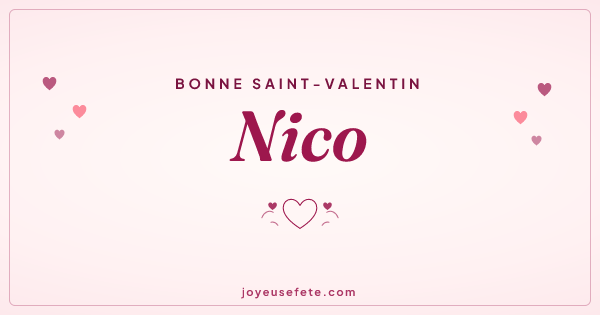 Image « Bonne Saint-Valentin Nico » au format large
