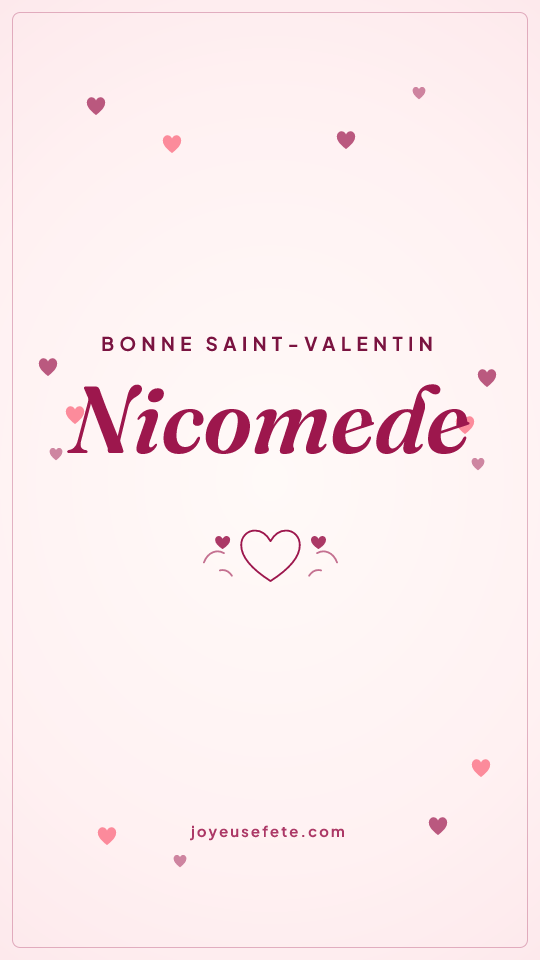 Image « Bonne Saint-Valentin Nicomede » au format story