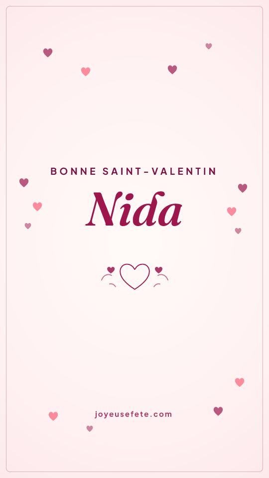 Image « Bonne Saint-Valentin Nida » au format story