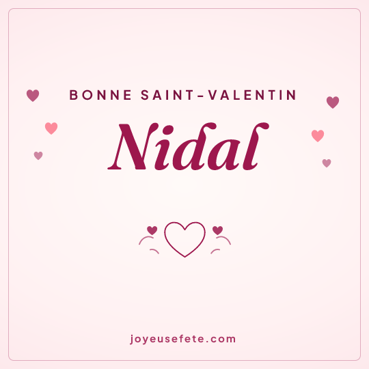 Image carrée « Bonne Saint-Valentin Nidal » pour WhatsApp
