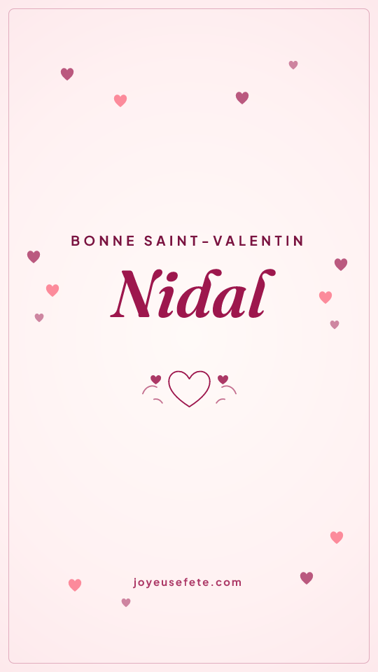 Image « Bonne Saint-Valentin Nidal » au format story
