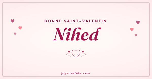 Image « Bonne Saint-Valentin Nihed » au format large