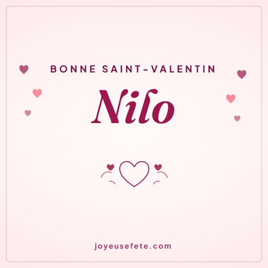 Image carrée « Bonne Saint-Valentin Nilo » pour WhatsApp
