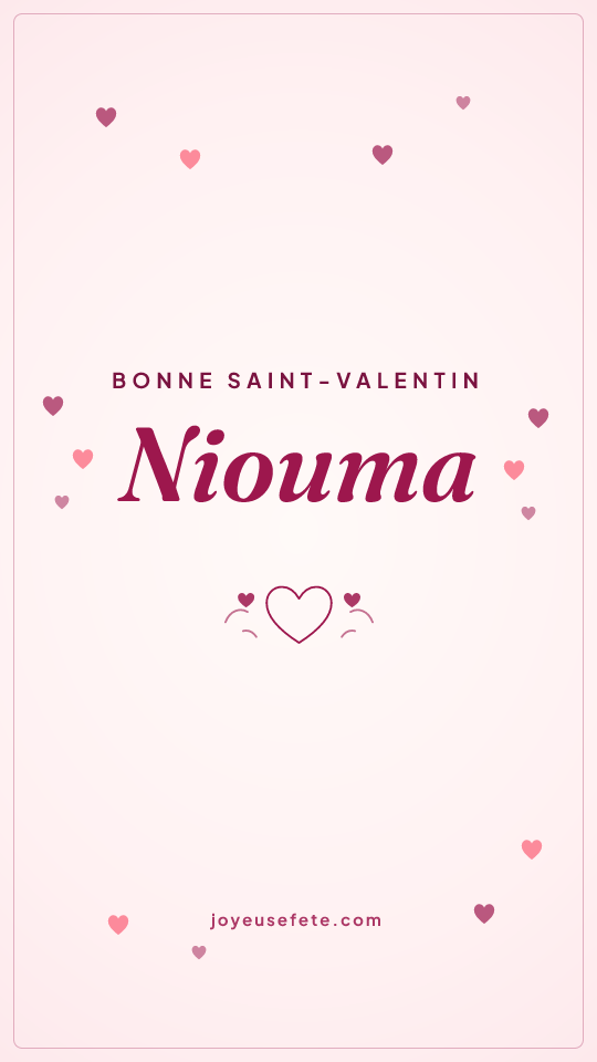 Image « Bonne Saint-Valentin Niouma » au format story