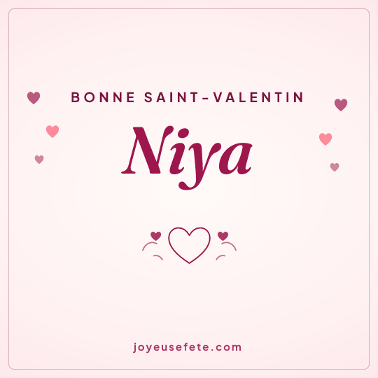 Image carrée « Bonne Saint-Valentin Niya » pour WhatsApp