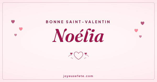 Image « Bonne Saint-Valentin Noélia » au format large