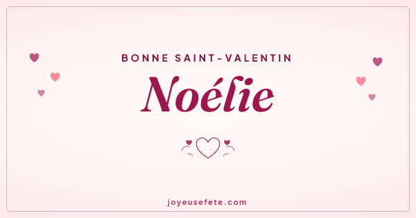 Image « Bonne Saint-Valentin Noélie » au format large