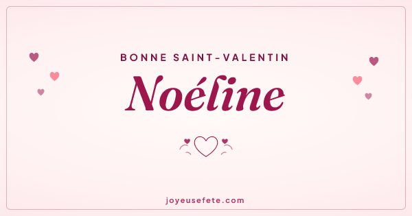 Image « Bonne Saint-Valentin Noéline » au format large