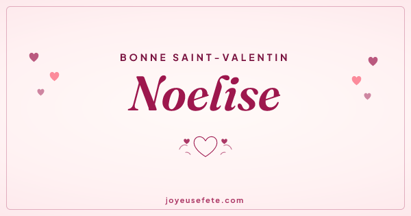 Image « Bonne Saint-Valentin Noelise » au format large