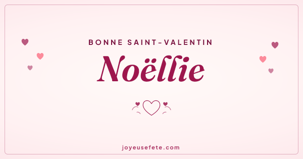 Image « Bonne Saint-Valentin Noëllie » au format large