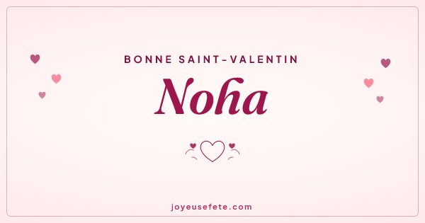 Image « Bonne Saint-Valentin Noha » au format large