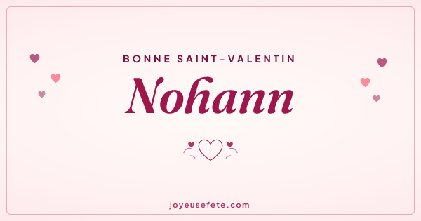 Image « Bonne Saint-Valentin Nohann » au format large
